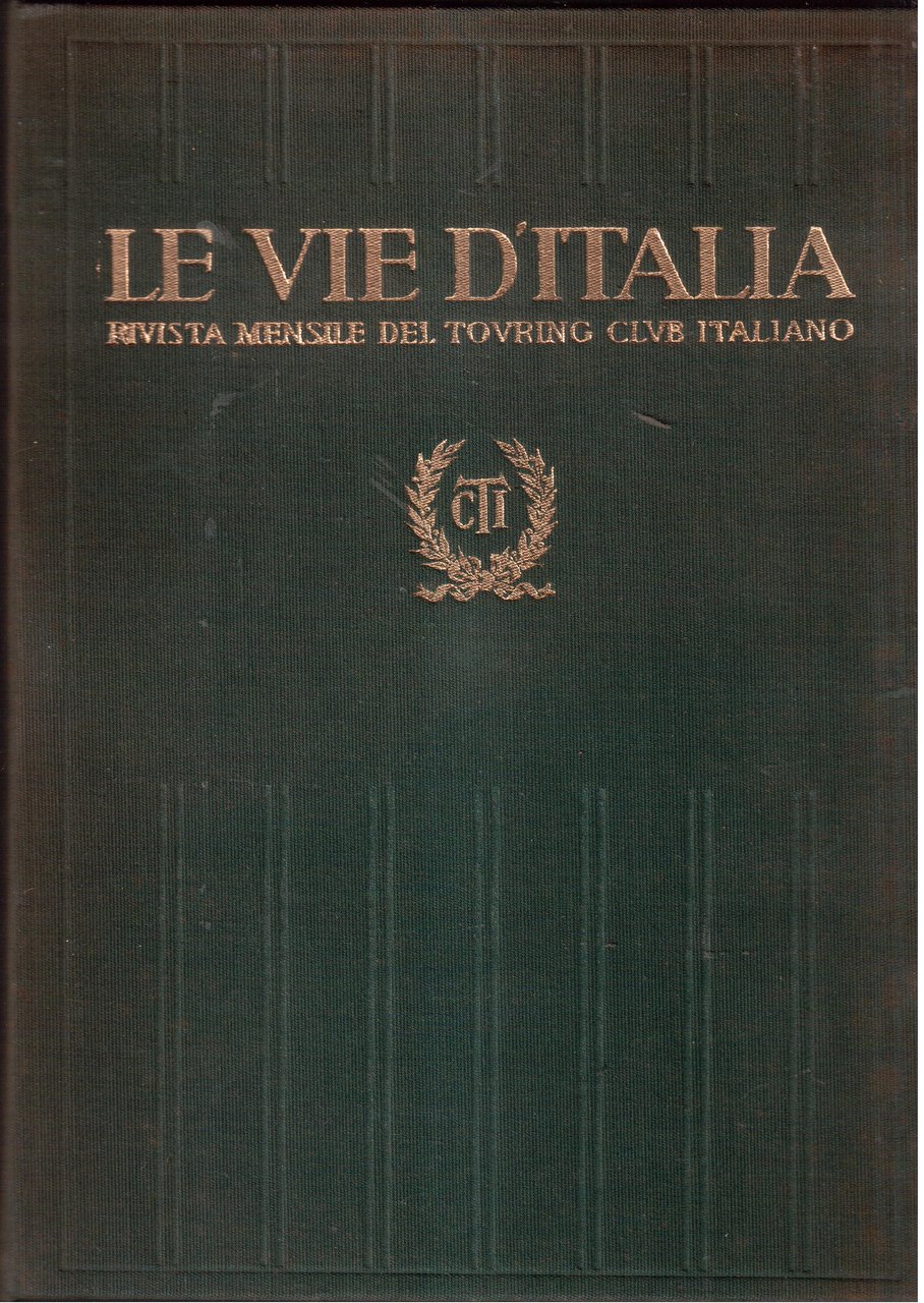 Le vie d'Italia-Rivista mensile del Touring Club-Annata completa 1959