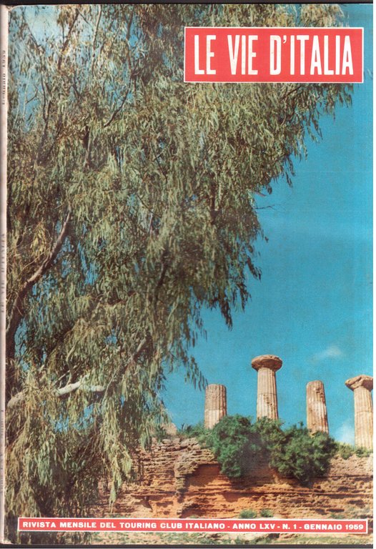 Le vie d'Italia-Rivista mensile del Touring Club-Annata completa 1959