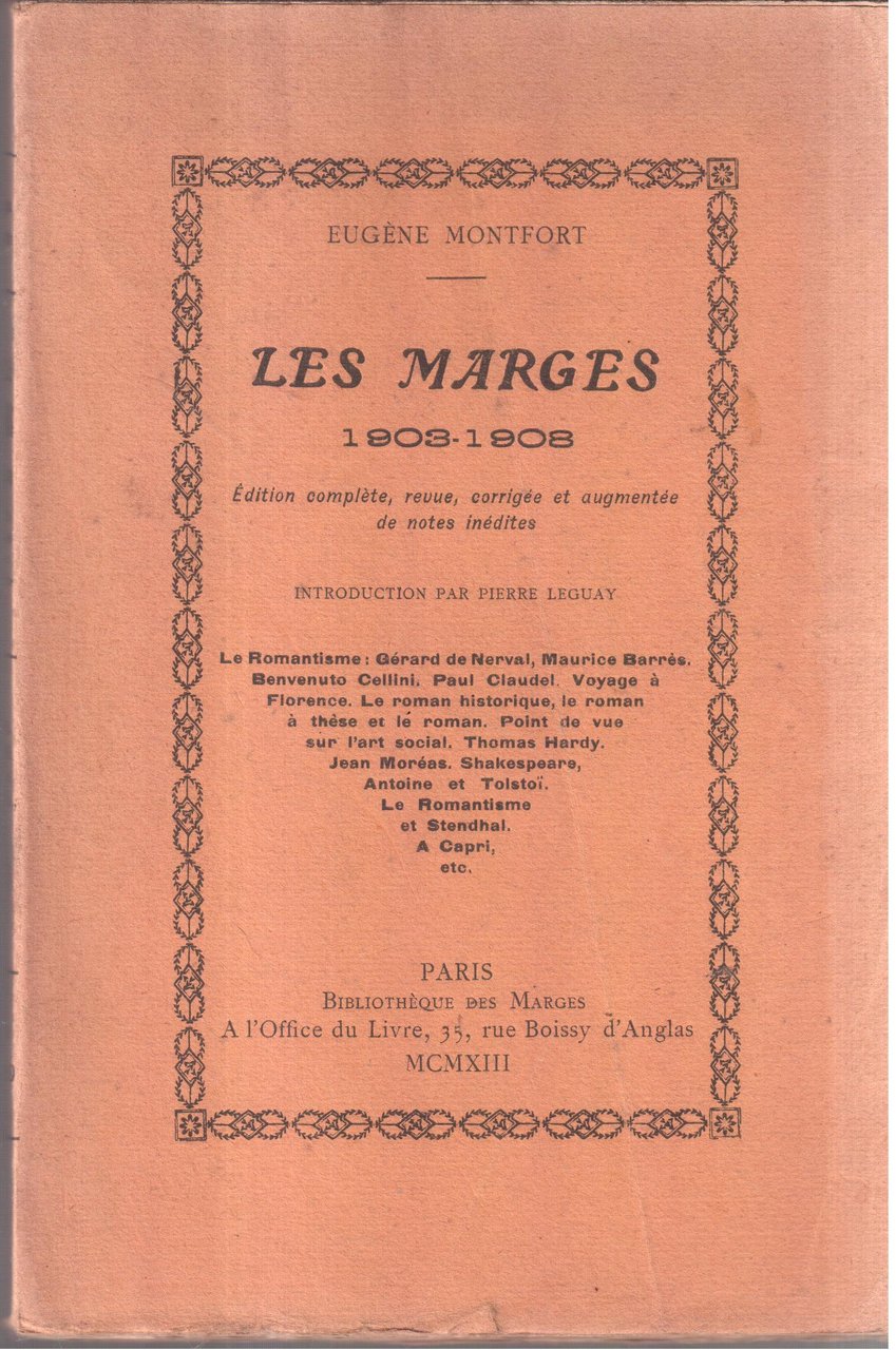 Les Marges 1903-1908 - Edition complète, revue, corrigée et augmentée …