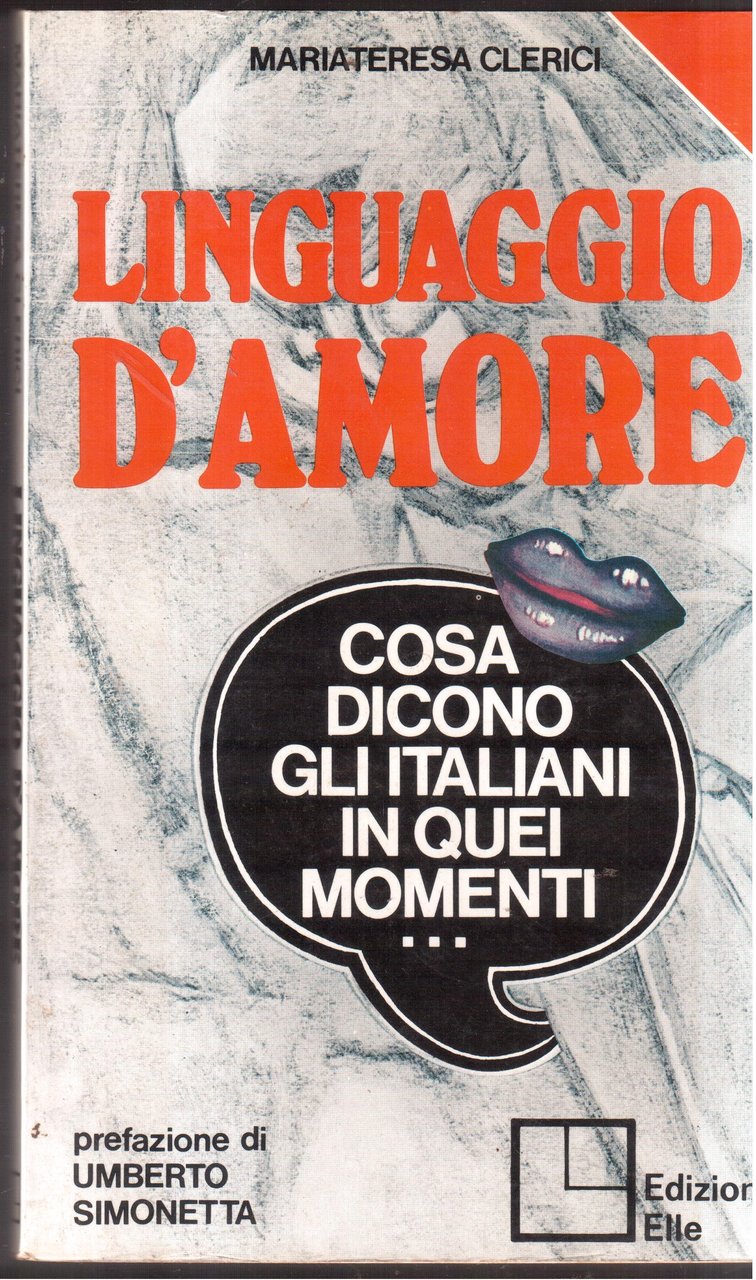 Linguaggio d'amore Prefazione di Umberto Simonetta