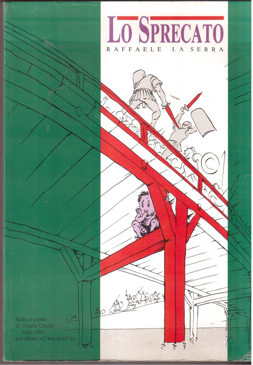 Lo sprecato- Reminiscenze di gioventù di un piccolo-borghese spregiudicato