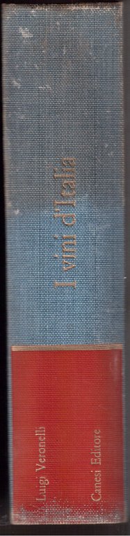 Luigi Veronelli- I vini d' Italia | Immagine Gallery 2
