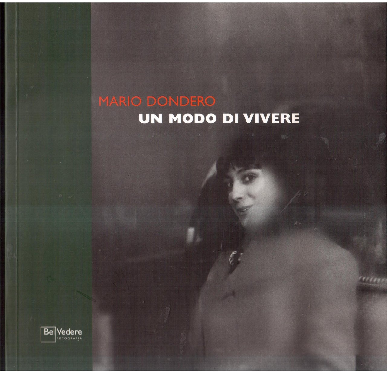 Mario Dondero - Un modo di vivere | Immagine principale