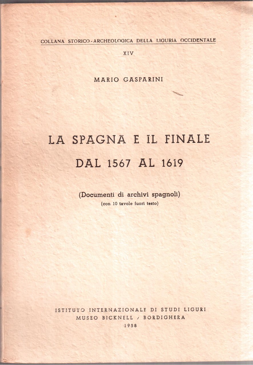 Mario Gasparini- La Spagna e il Finale dal 1567 al …