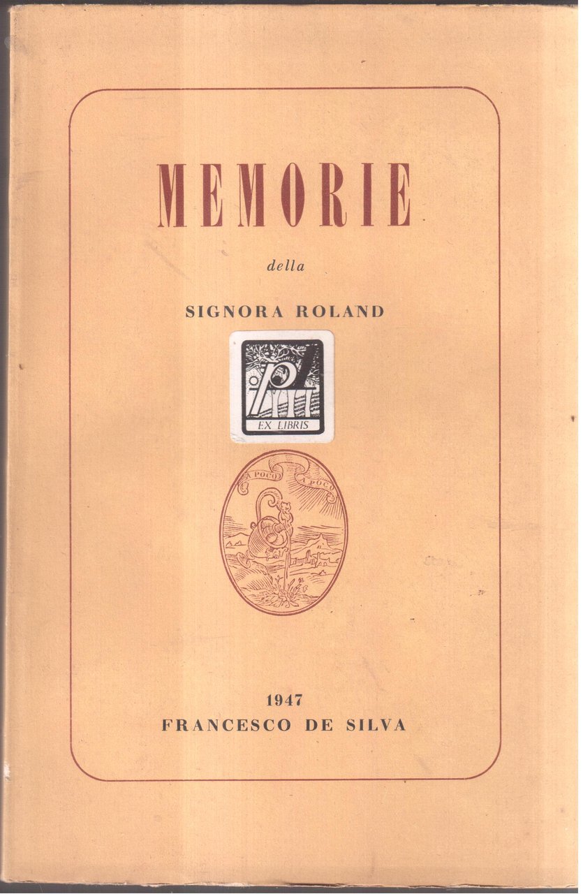 Memorie della signora Roland Prefazione di Cesare Spellanzon | Immagine principale