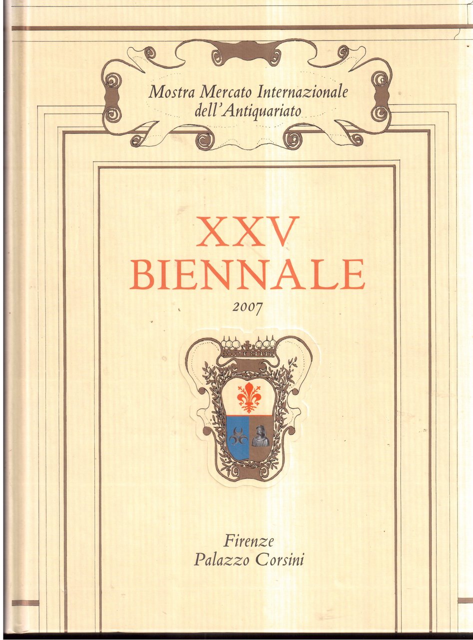 Mostra Mercato Internazionale dell'Antiquariato - XXV Biennale 2007