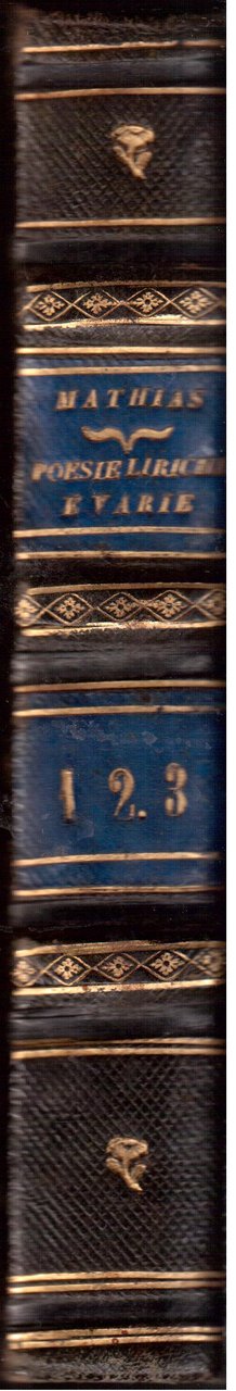 Poesie liriche e varie di Tommaso Mathias ( inglese ) …