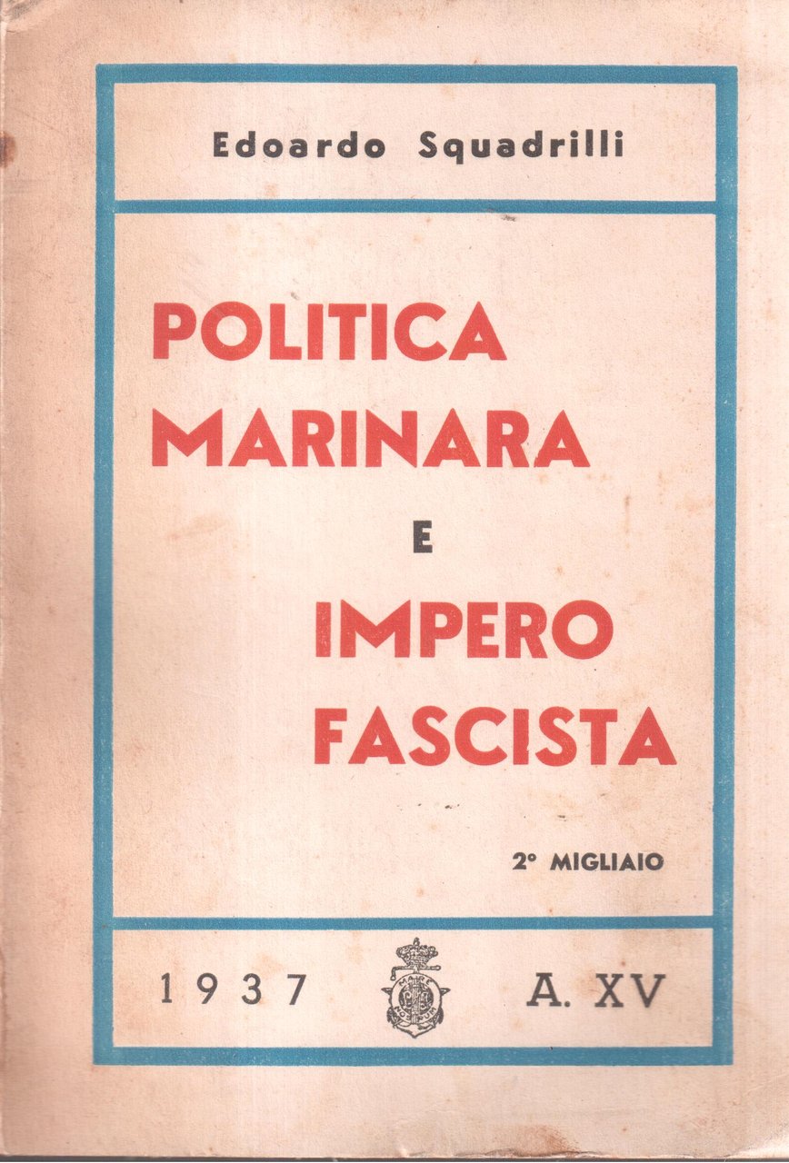 Politica marinara e Impero fascista
