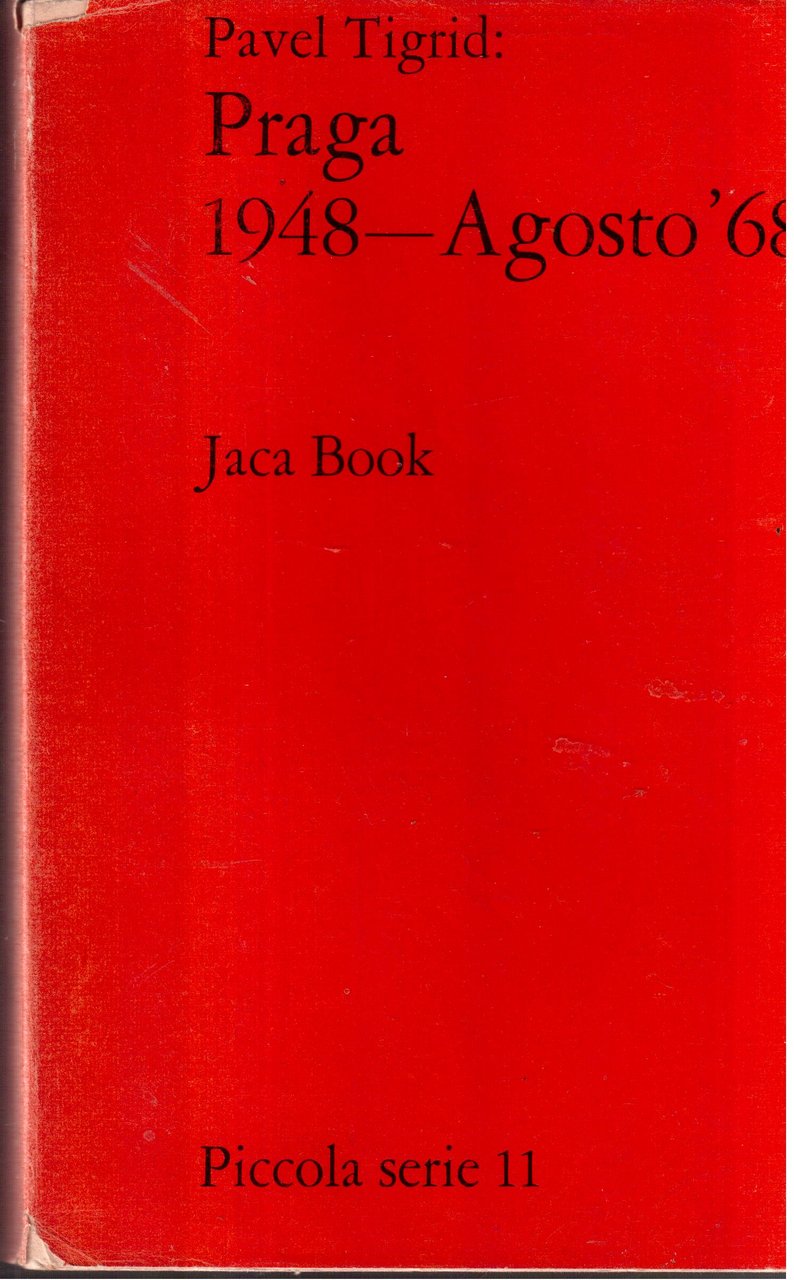 Praga 1948 - Agosto 1968 | Immagine principale