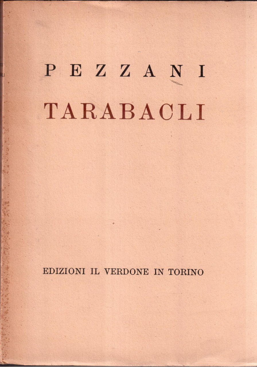Renzo Pezzani- Tarabacli- Nuovo canzoniere parmigiano- illustrato dal pittore Latino …