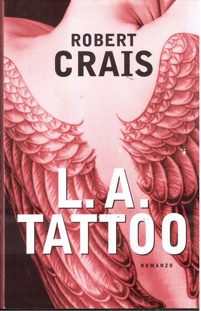 Robert Crais- L. A. Tattoo