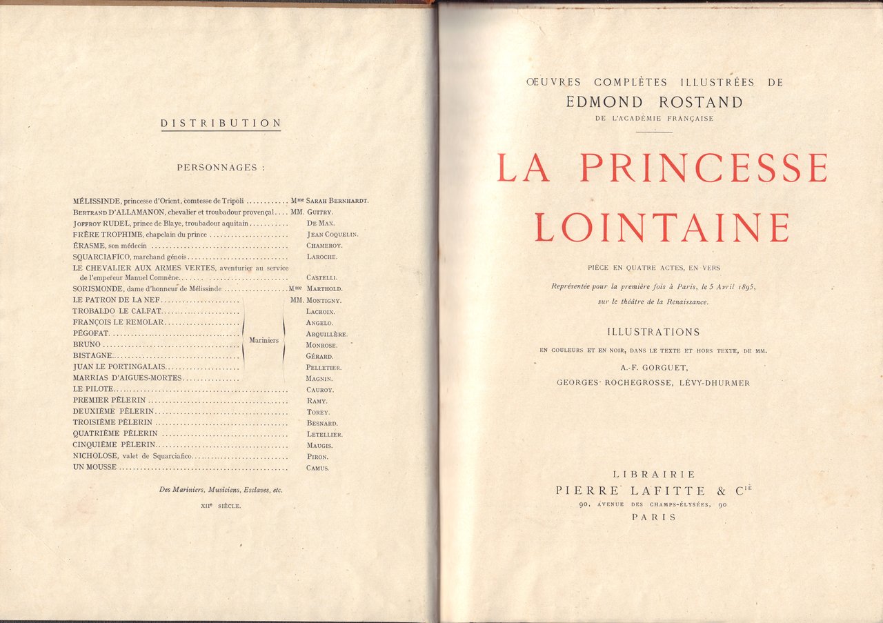 Rostand- La princesse lointaine-La Samaritaine-Les romanesques