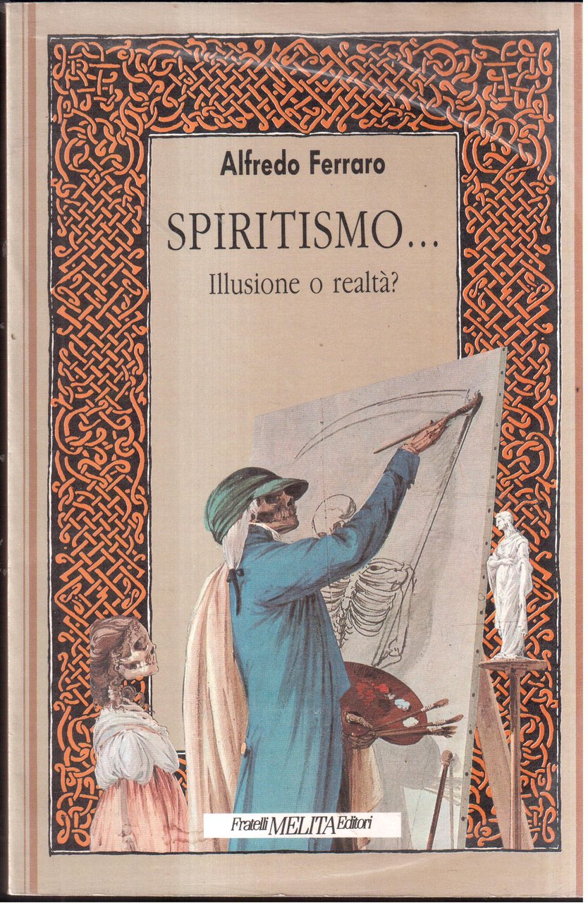 Spiritismo. Illusione o realtà?