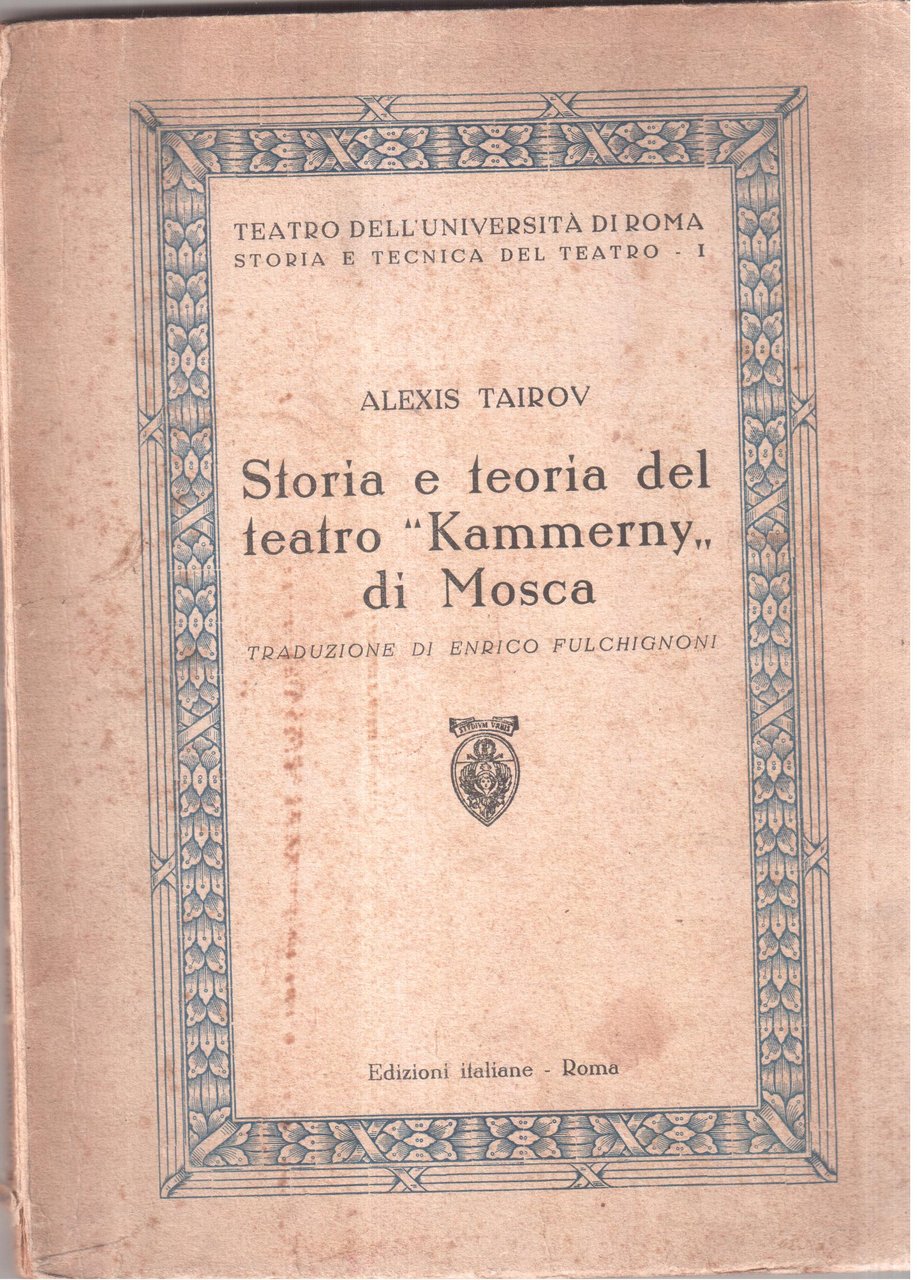 Storia e teoria del teatro " Kammerny " di Mosca …