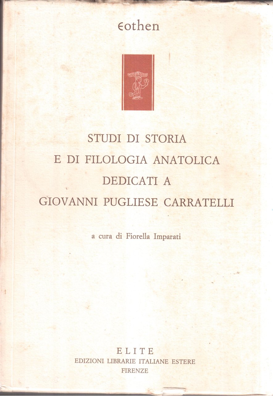 Studi di storia e di filologia anatolica dedicati a Giovanni …