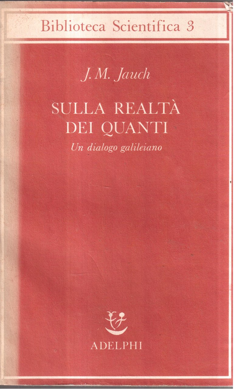 Sulla realtà dei quanti- Un dialogo galileiano