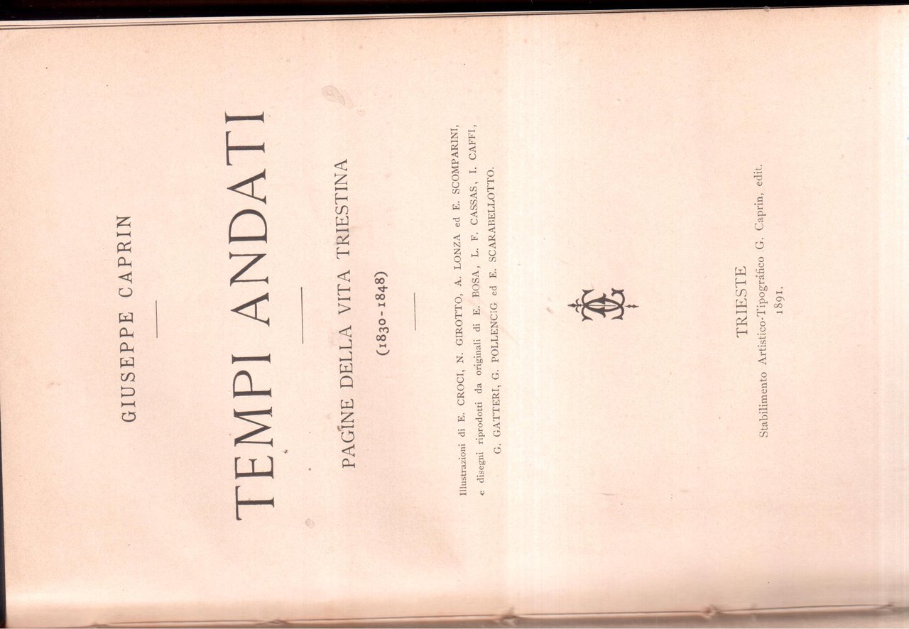 Tempi andati Pagine della vita triestina ( 1830-1848 )