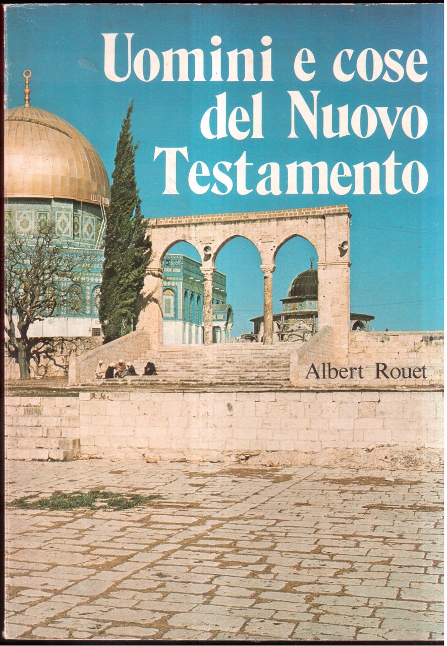 Uomini e cose del Nuovo Testamento