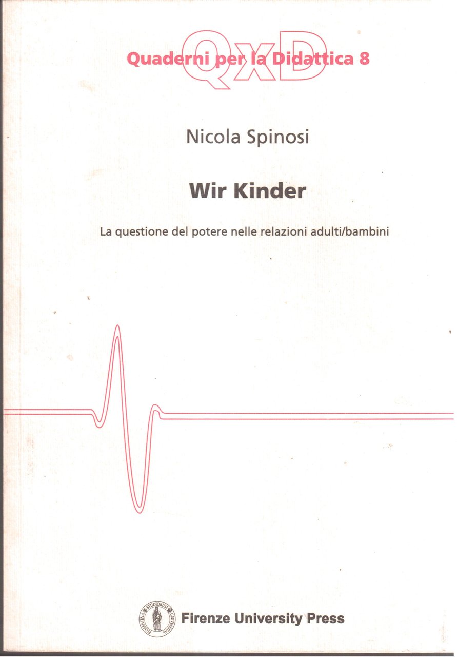 Wir Kinder La questione del potere nelle relazioni adulti/bambini