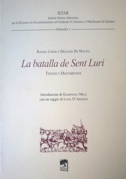 La batalla de Sent Luri : textos y documentos / …