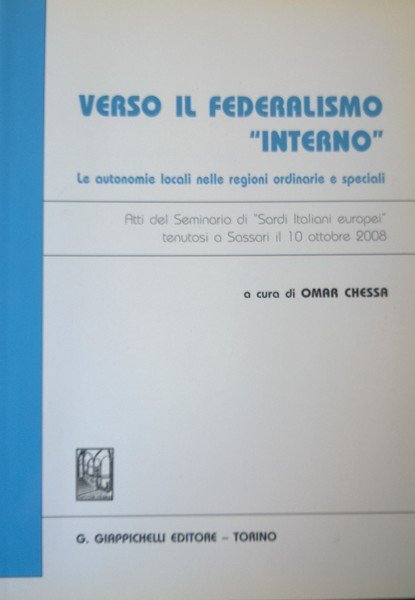 Verso il federalismo interno: le autonomie locali nelle regioni ordinarie …