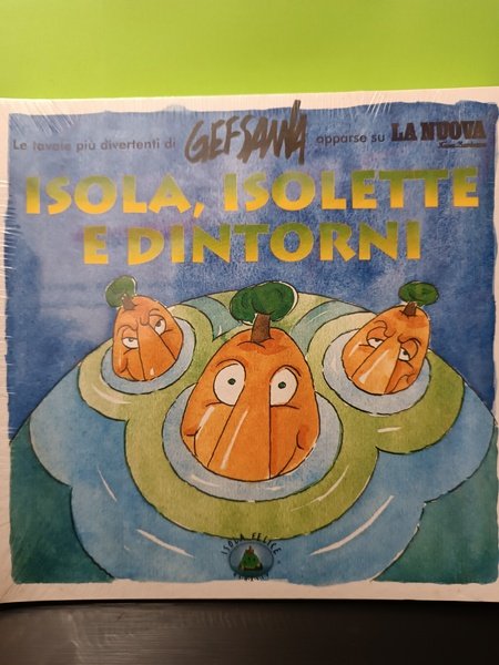 ISOLA, ISOLETTE E DINTORNI - Le tavole più divertenti di …