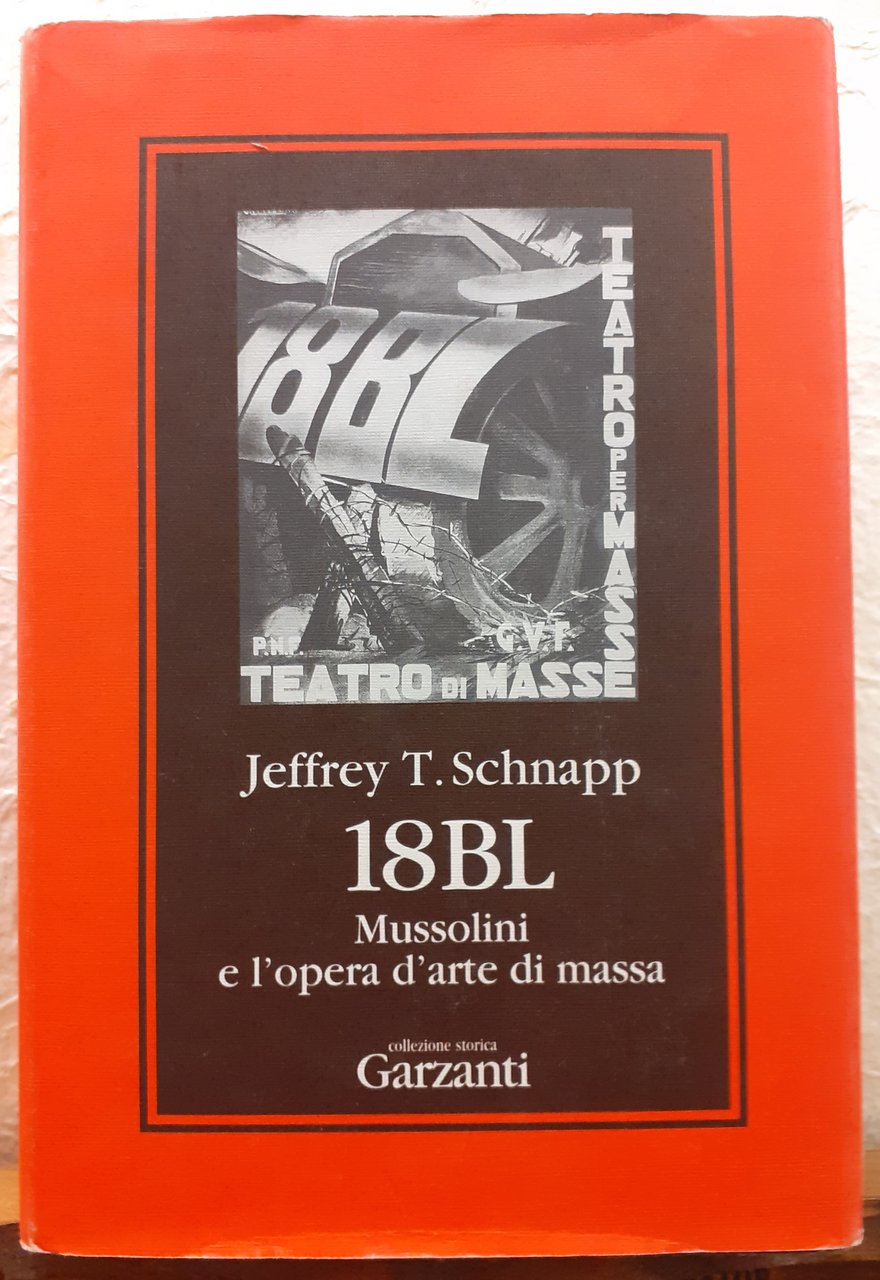 18 BL, MUSSOLINI E L'OPERA D'ARTE DI MASSA.