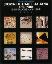 Storia dell'arte italiana del Novecento . Generazione anni Venti . …