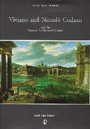 Codazzi- Viviano and NiccolÚ Codazzi and the Baroque Architectural Fantasy