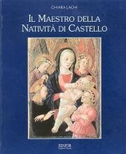 Maestro della Nativit‡ di Castello