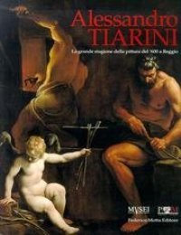 Tiarini - Alessandro Tiarini. La grande stagione della pittura del …