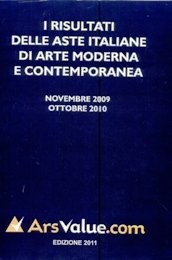 Risultati delle aste italiane di arte moderna e contemporanea, Novembre …