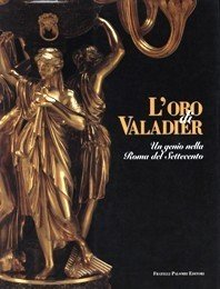 Valadier - L'oro di Valadier. Un genio nella Roma del …