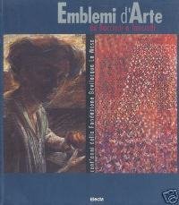 Emblemi d'arte, da Boccioni a Tancredi