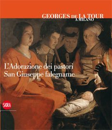 De la Tour - Georges de La Tour a Milano. …