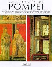 Pittura di Pompei. Testimonianze dell'arte romana nella zona sepolta dal …