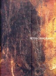 Casagrande - Peter Casagrande opere 1995-2002