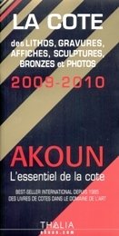 Akoun 2009. La cote des lithos, sculptures, bronzes et photos …