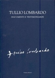 Lombardo - Tullio Lombardo documenti e testimonianze