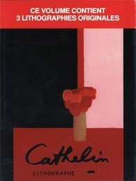 Cathelin lithographe 1957-1986