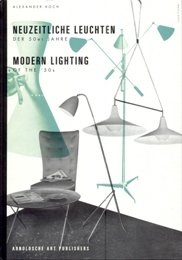 Modern Lighting of the 50s / Neuzeitliche Leuchten der 50er …