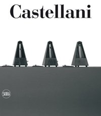 Castellani - Enrico Castellani. Catalogo Ragionato 1955-2005