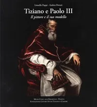 Tiziano e Paolo III. Il pittore e il suo modello | Immagine Gallery 1