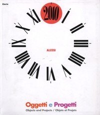 Alessi - Object and Projects. Alessi: history and future of …