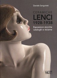Lenci 1928-1938: Esposizioni storiche, cataloghi e rÈclame