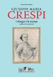 Crespi - Giuseppe Maria Crespi. I disegni e le stampe …
