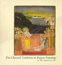 Classical Tradition in Rajput Painting from the Paul F. Walter …
