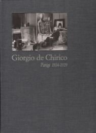 De Chirico - Giorgio de Chirico. Parigi 1924-1929 dalla nascita …