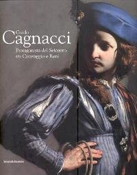 Cagnacci - Guido Cagnacci, protagonista del Seicento tra Caravaggio e …