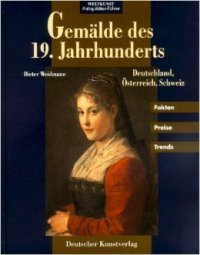 Gemaelde des 19. Jahrhunderts - Deutschland, Oesterreich, Schweiz